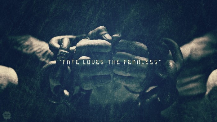 Fists and chains with quote "Fate Loves the Fearless"