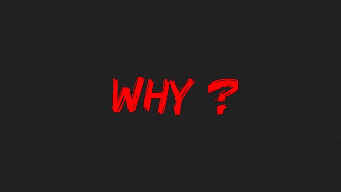 Red text "WHY?" on dark background