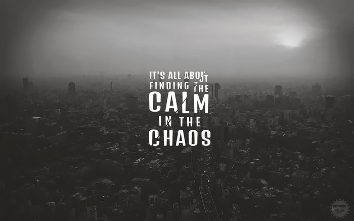 Finding the Calm in the Chaos quote over city skyline