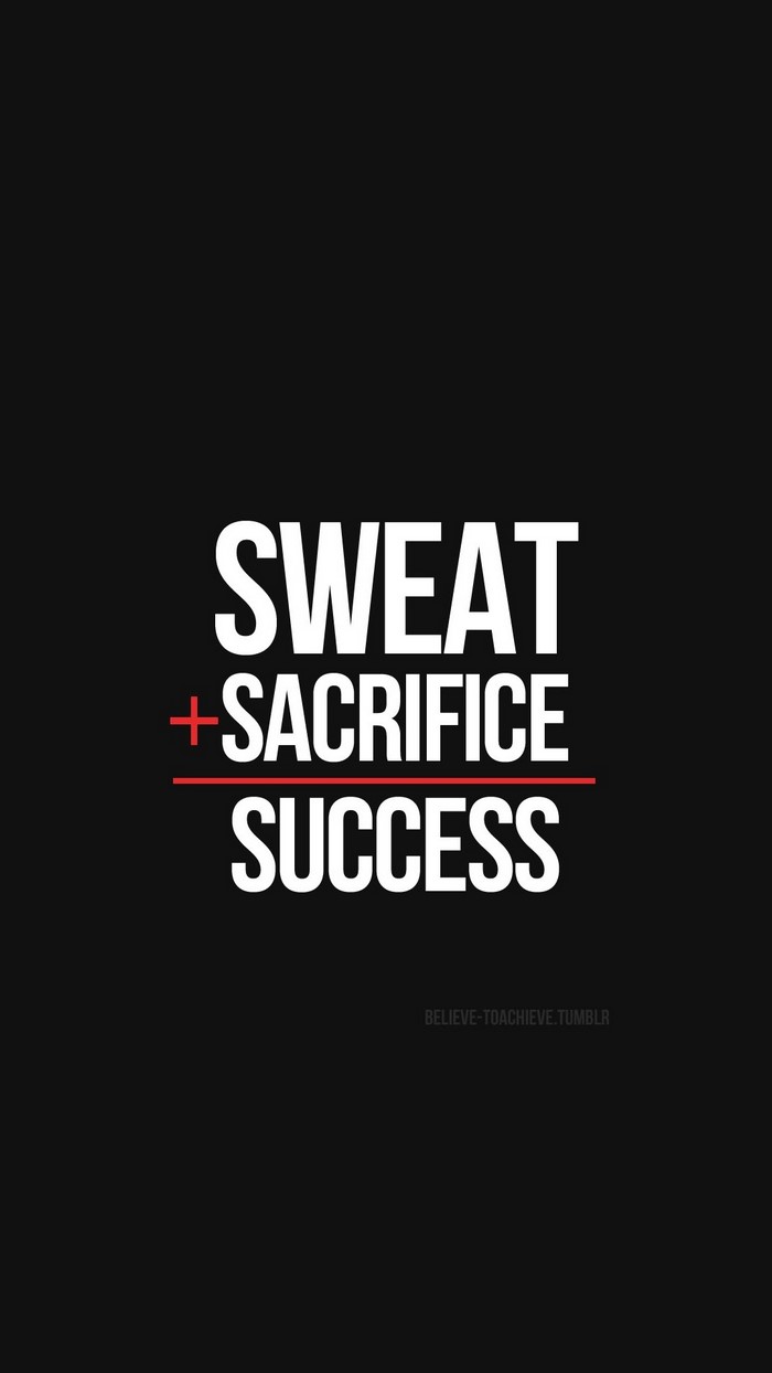 Sweat + Sacrifice = Success quote