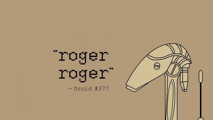 Roger Roger quote from Star Wars droid