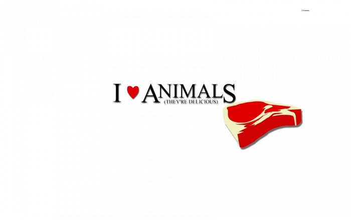 I Love Animals (They're Delicious) text and steak