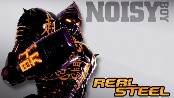 Noisy Boy from Real Steel