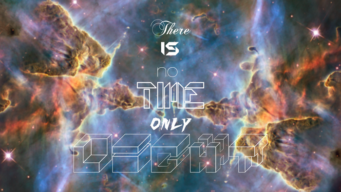 There is no time only death text in space