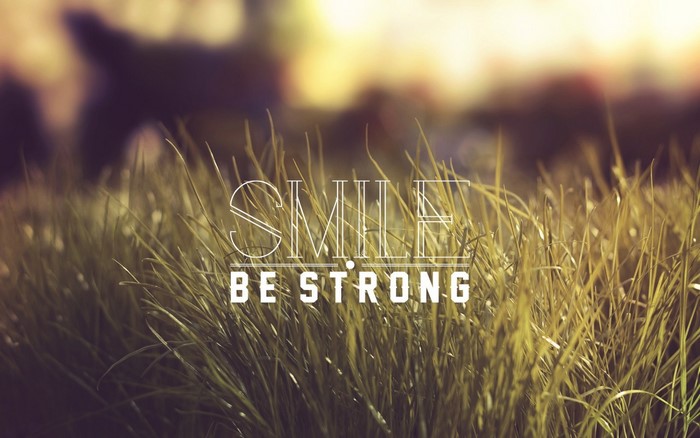 Smile Be Strong Quote Grass Field