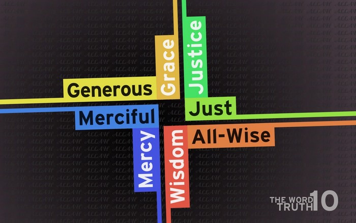 The Word of Truth 10: Attributes of Allah