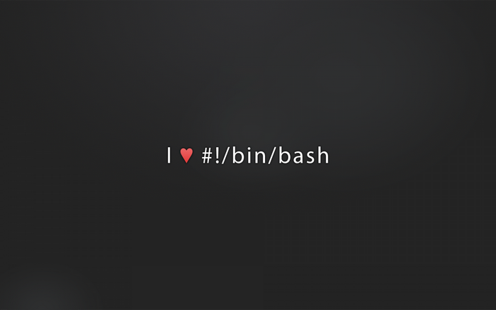 I love #!/bin/bash text
