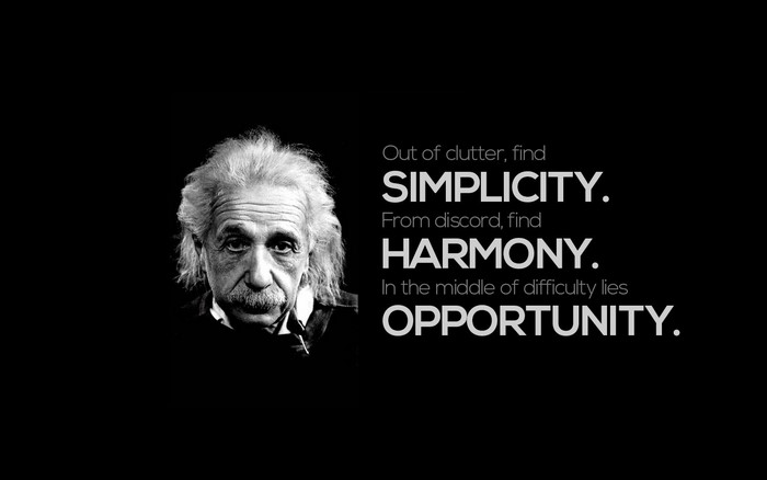 Albert Einstein quote about simplicity, harmony, and opportunity