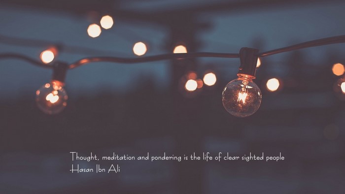 Quote by Hasan Ibn Ali about thought and meditation