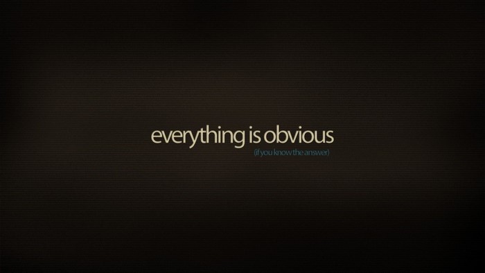 Everything is obvious quote text