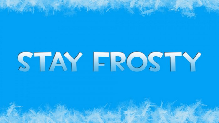 Stay Frosty Text with Ice Border