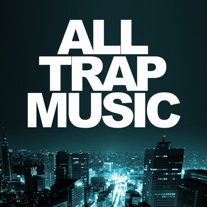 All Trap Music Album Cover