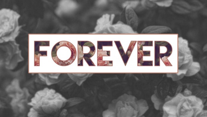 Forever text with floral pattern