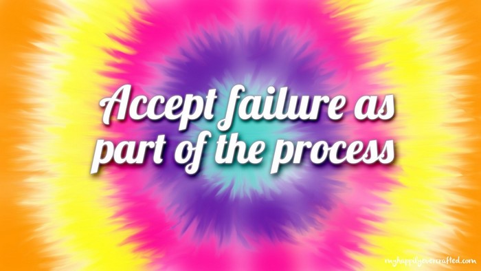 Accept failure as part of the process quote