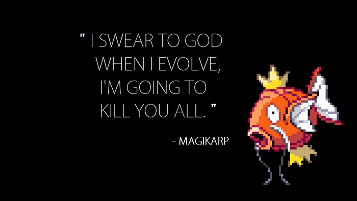 Magikarp quote about evolving