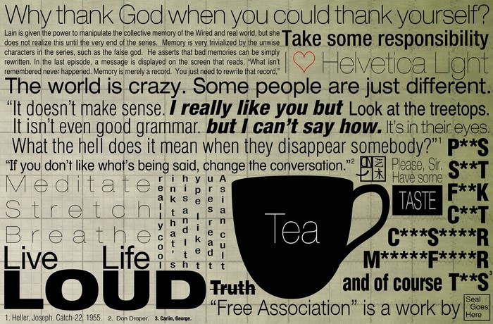 Typography collage with quotes from Catch-22, Don Draper, and George Carlin