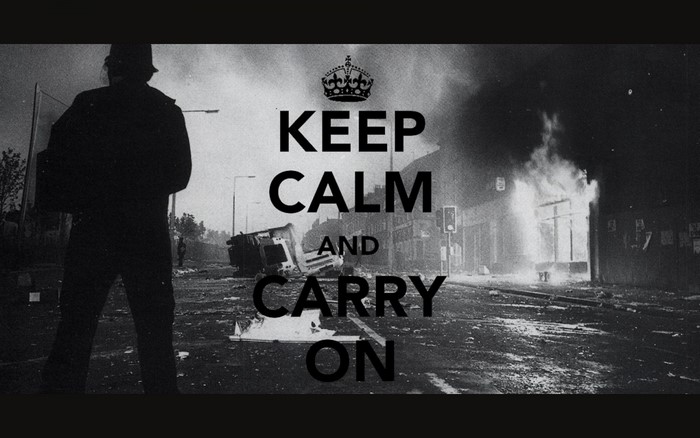 Keep Calm and Carry On poster with riot background