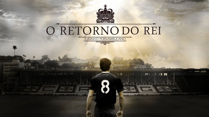 O Retorno do Rei Juninho Pernambucano Poster