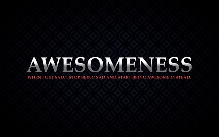 Awesomeness quote with motivational text