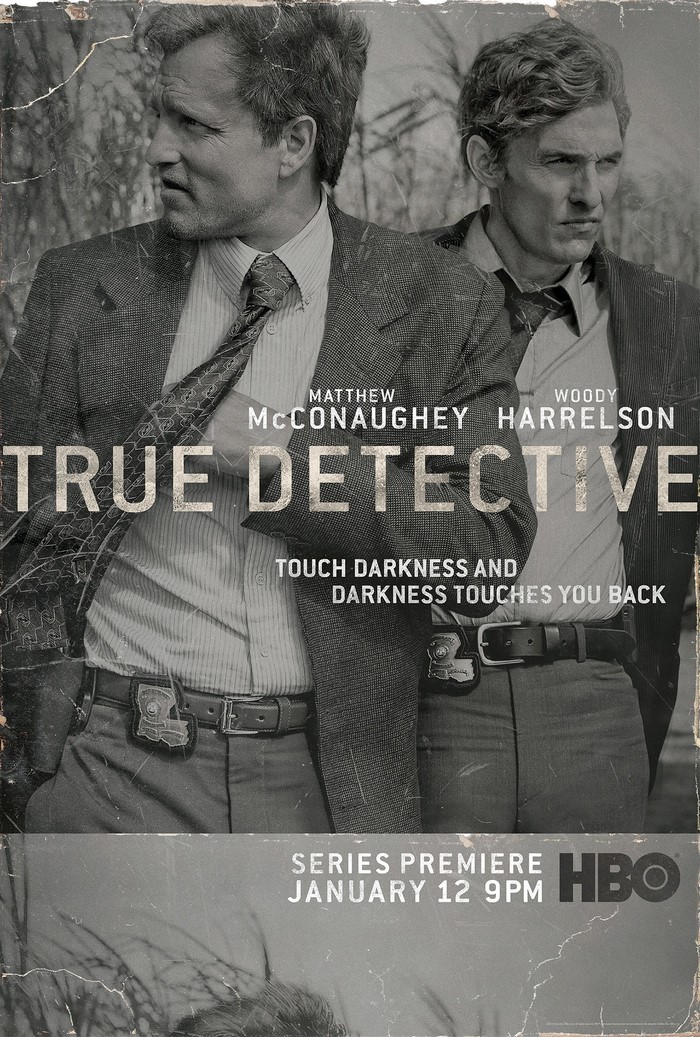 True Detective Poster with Matthew McConaughey and Woody Harrelson