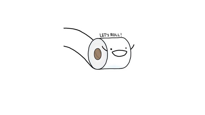 Toilet paper roll character saying "Let's roll!"
