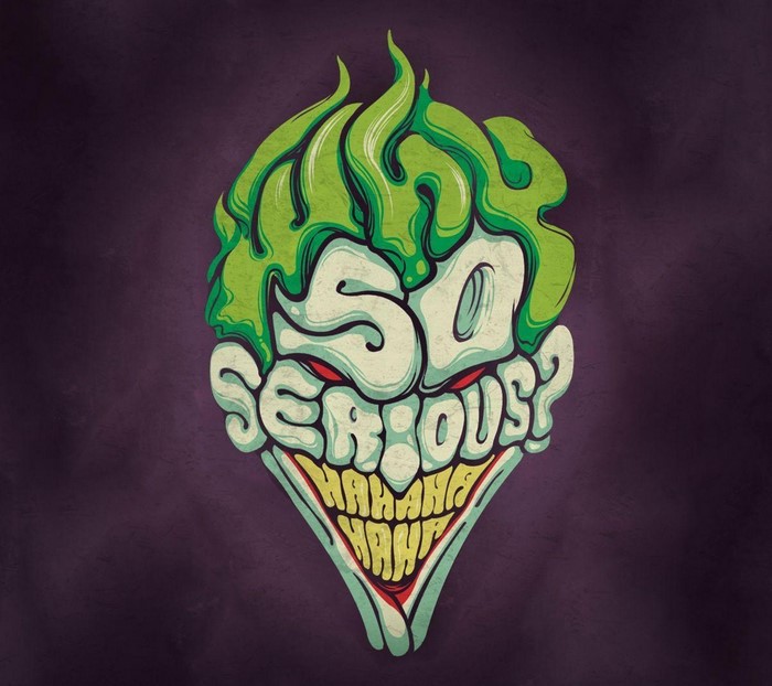 Joker typography art 'So Serious?'