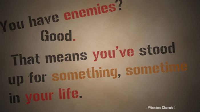 Quote by Winston Churchill about enemies