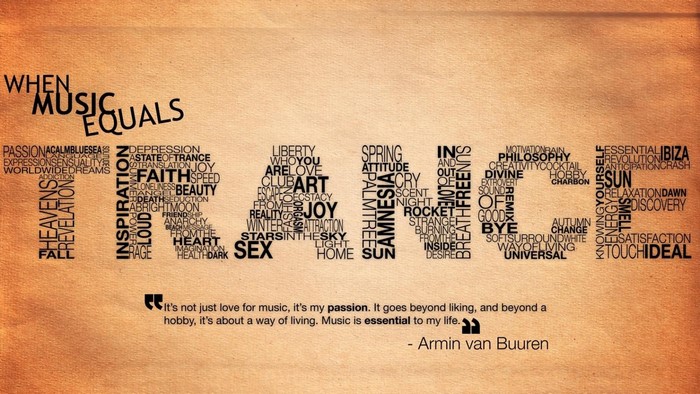 Trance Music Quote by Armin van Buuren