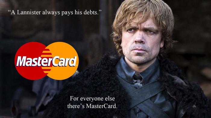 Tyrion Lannister from Game of Thrones with MasterCard logo