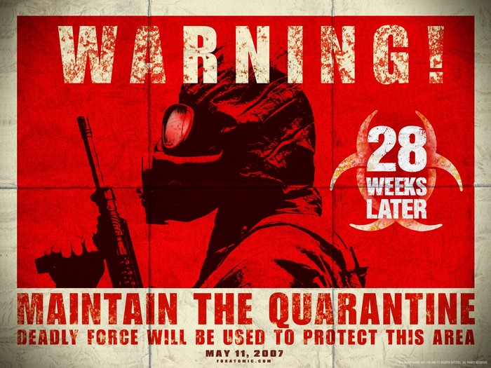 28 Weeks Later Quarantine Warning Poster