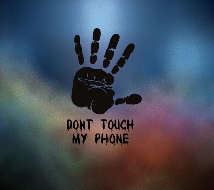 Black handprint with text "DONT TOUCH MY PHONE"