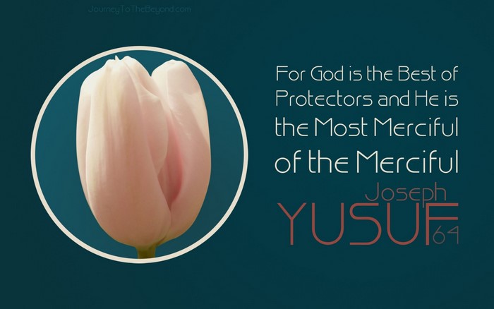Quranic verse about God's protection and mercy from Surah Yusuf