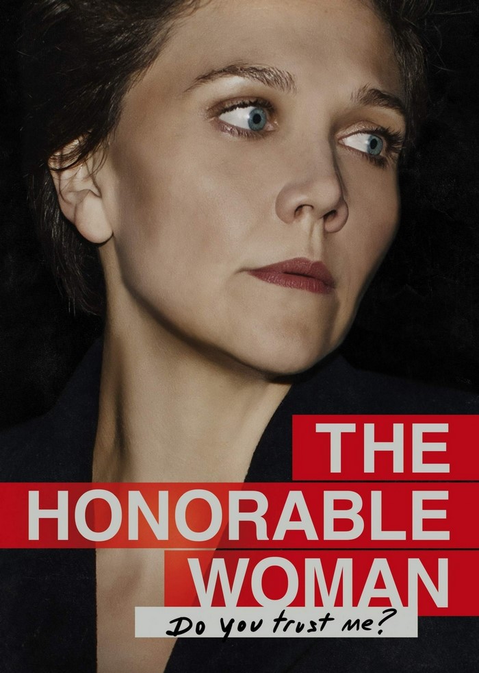 The Honourable Woman Poster with Maggie Gyllenhaal