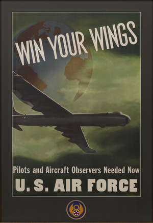 Win Your Wings U.S. Air Force Recruitment Poster