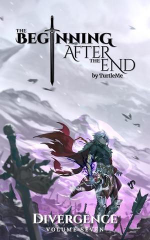 The Beginning After The End: Divergence Volume Seven by TurtleMe