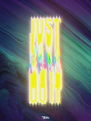 Just Do It text with colorful distortion