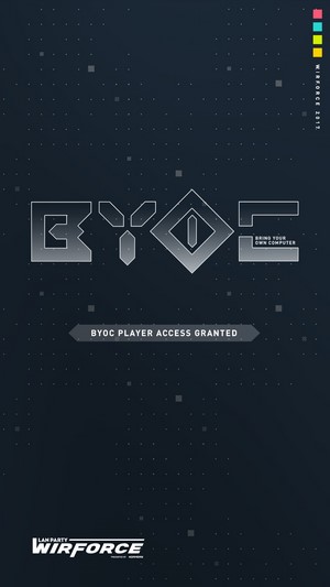 WirForce 2017 BYOC Player Access Granted