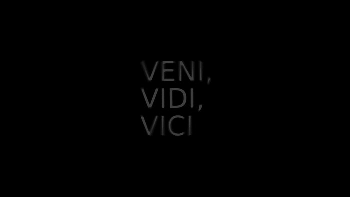 Veni Vidi Vici text