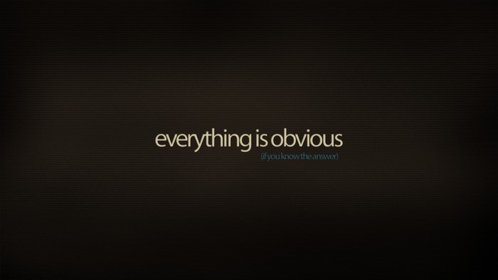 Everything is Obvious quote
