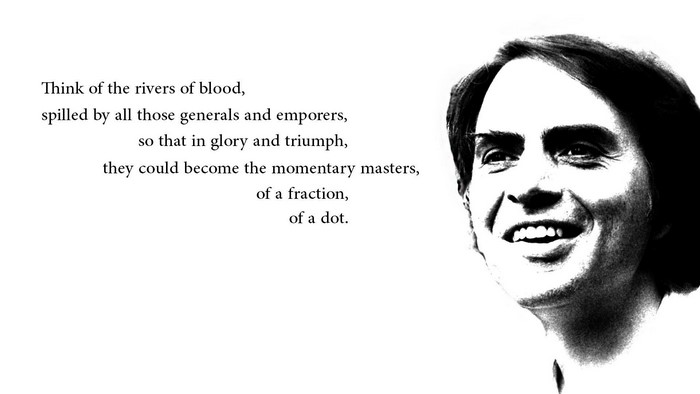 Carl Sagan quote about momentary masters