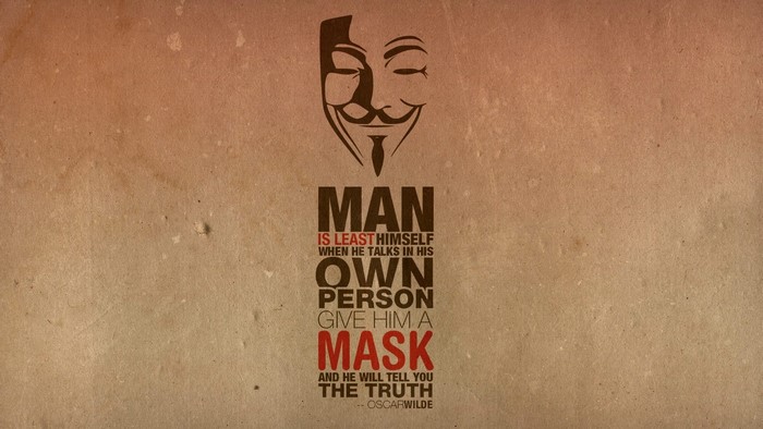 Anonymous mask quote by Oscar Wilde