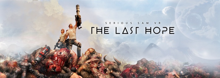 Serious Sam VR: The Last Hope