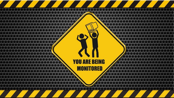 Warning Sign: You Are Being Monitored