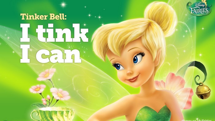 Tinker Bell from Disney Fairies I tink I can