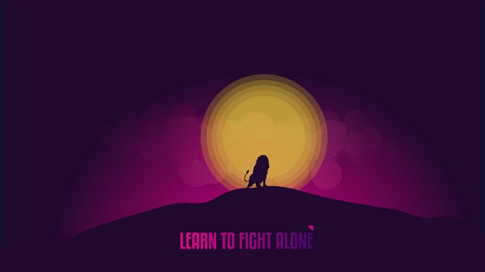 Lion silhouette on hill with moon and text "LEARN TO FIGHT ALONE"