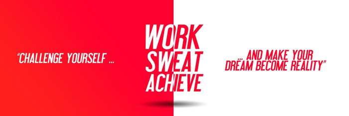 Work Sweat Achieve Dream Become Reality
