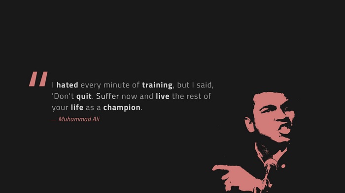 Muhammad Ali quote about training and life