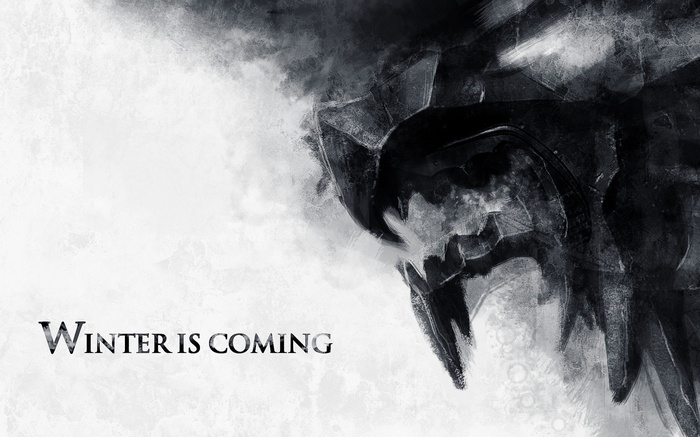 Winter is Coming from Game of Thrones
