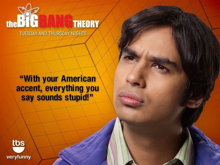 Raj Koothrappali from The Big Bang Theory quote