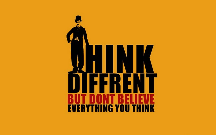 Charlie Chaplin Think Different Quote